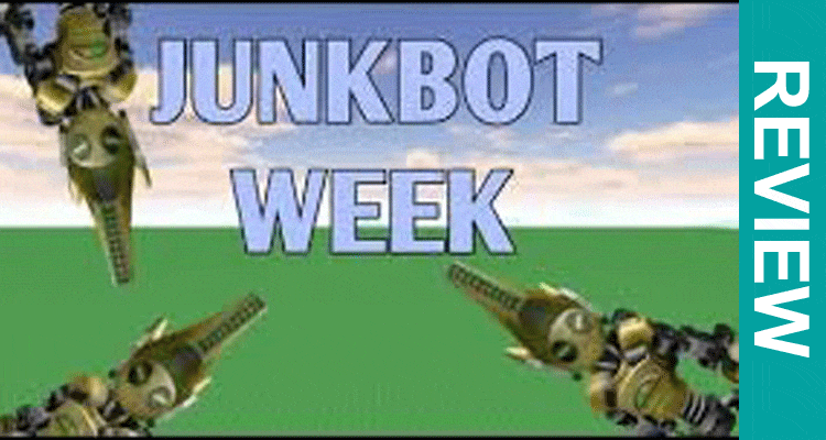 Junkbot-Week-Review