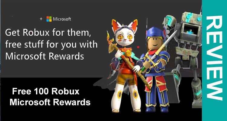 Free 100 Robux Microsoft Rewards 2020