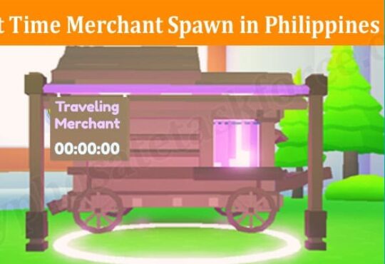Gaming Tips What Time Merchant Spawn in Philippines