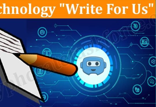 About General Information Technology Write For Us