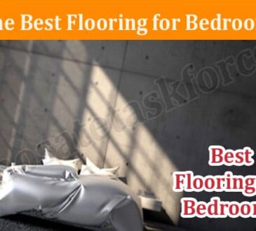 Complete Information What’s the Best Flooring for Bedrooms