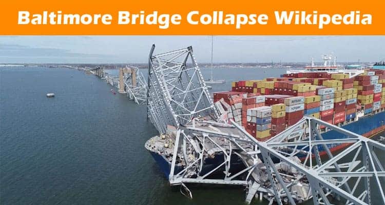 Latest News Baltimore Bridge Collapse Wikipedia